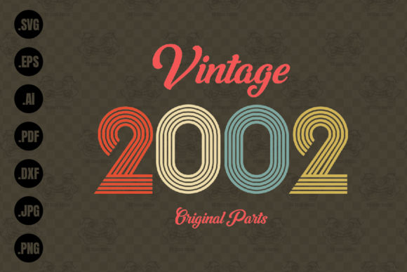 Download Vintage 2002, All Original Parts Svg - 2002 Collection