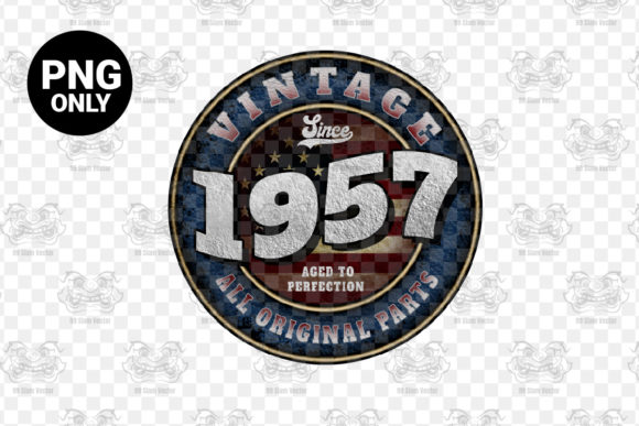 Download Since 1957 Aged Perfection Sublimation - 1957 Collection