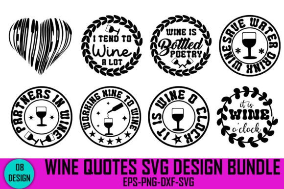 Download Wine Quotes Svg Design Bundle, - Wine quote Collection